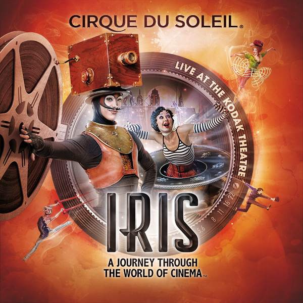 Iris — Cirque du Soleil